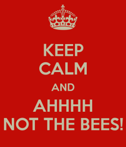 keep-calm-and-ahhhh-not-the-bees