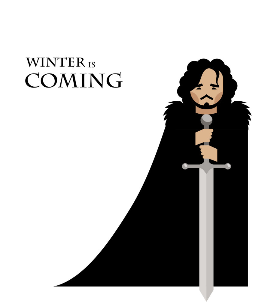 I would ask Jon Snow, but he knows nothing.